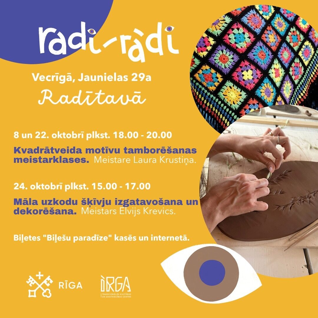 OKTOBRĪ RADĪSIM! Amatu prasmju cikls "Radi rādi"