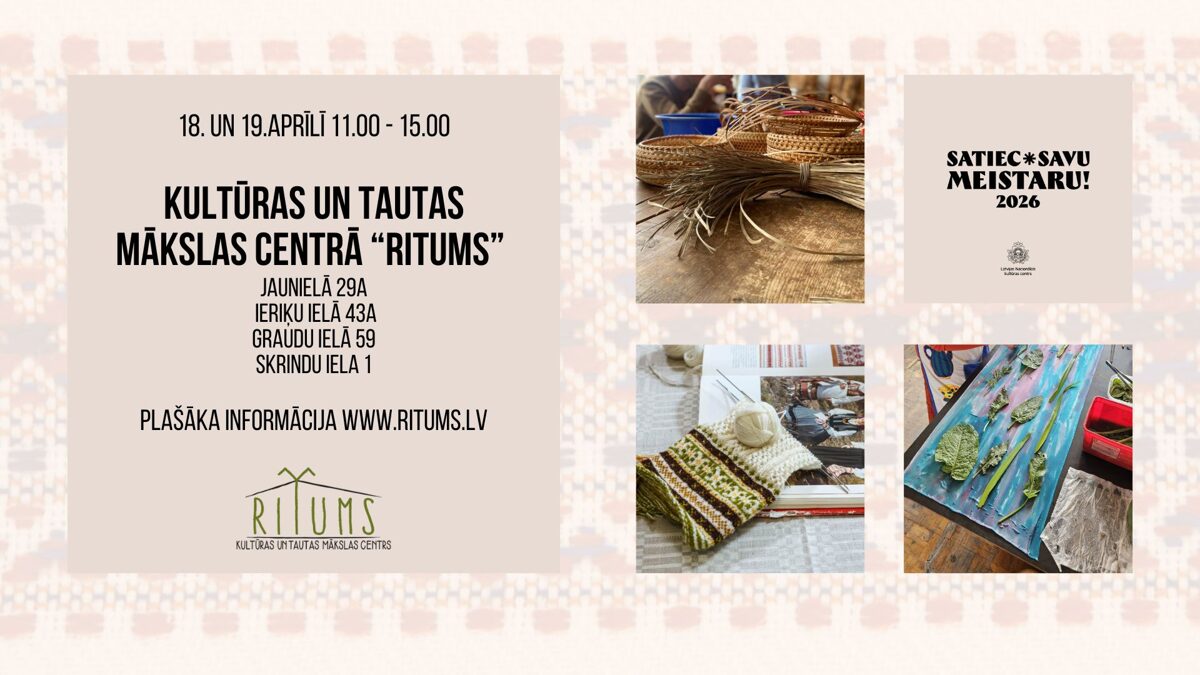 26__un_27_aprili_no_plkst__11_00_lidz_15_00_Kulturas_un_tautas_makslas_centra_Ritums_un_filiales_Plasaka_informacija_www_ritums_lv.jpg